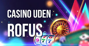 Casino Uden ROFUS via Trustly Din Guide til Spiloplevelse